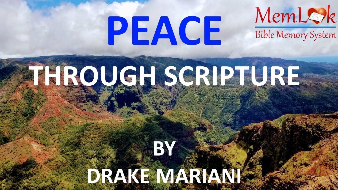 Peace Through Scripture 使徒保羅與腓利比輩書 4:7 馬殊曼－拉撒文理《新舊約全書》