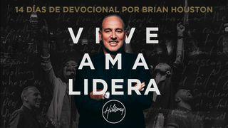 Vive, ama, lidera