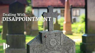 Dealing With Disappointment