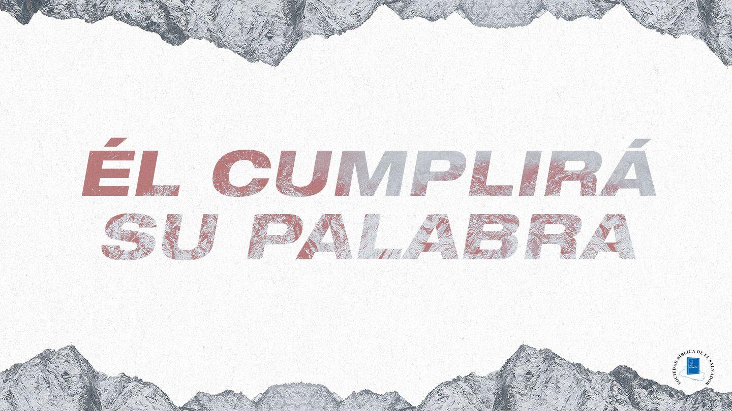 Él cumplirá su Palabra 1 Tesalonicenses 5:8-9 Biblia Reina Valera 1960