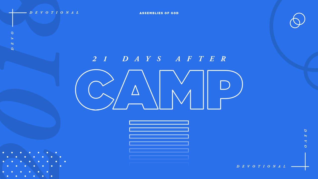 21 Days After Camp