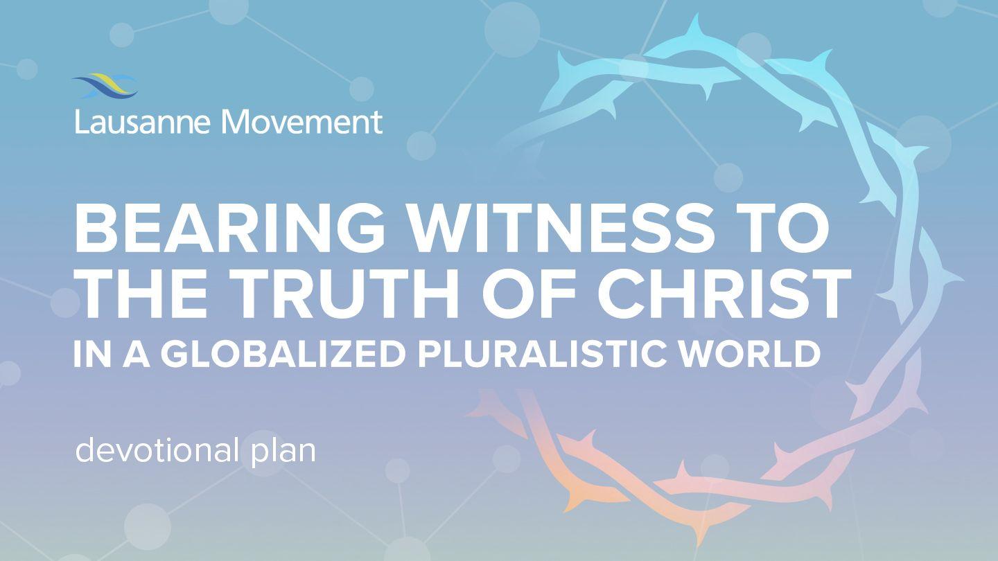 Bearing Witness to the Truth of Christ in a Pluralistic, Globalized World ISAIA 60:3 സത്യവേദപുസ്തകം C.L. (BSI)