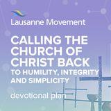 Calling The Church Of Christ Back To Humility, Integrity And Simplicity