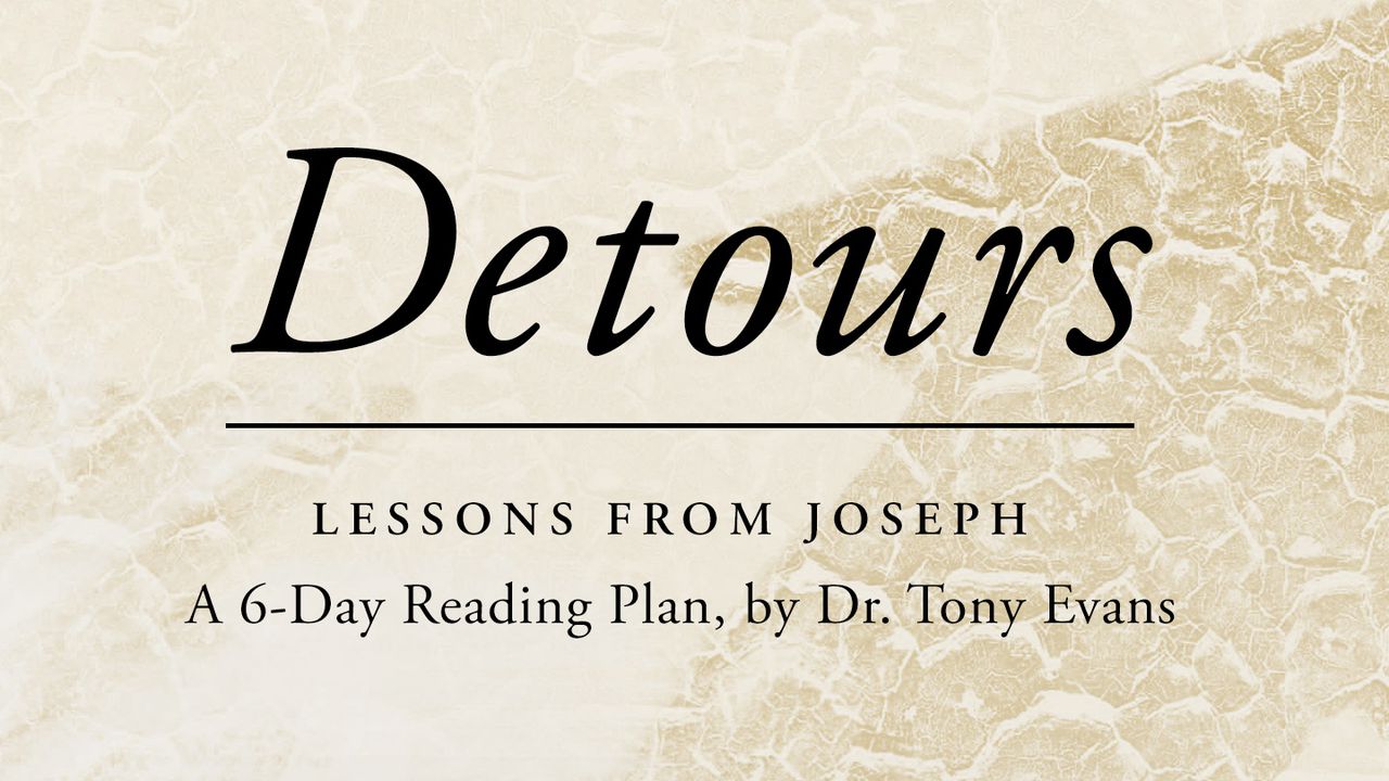 Detours: Lessons From Joseph