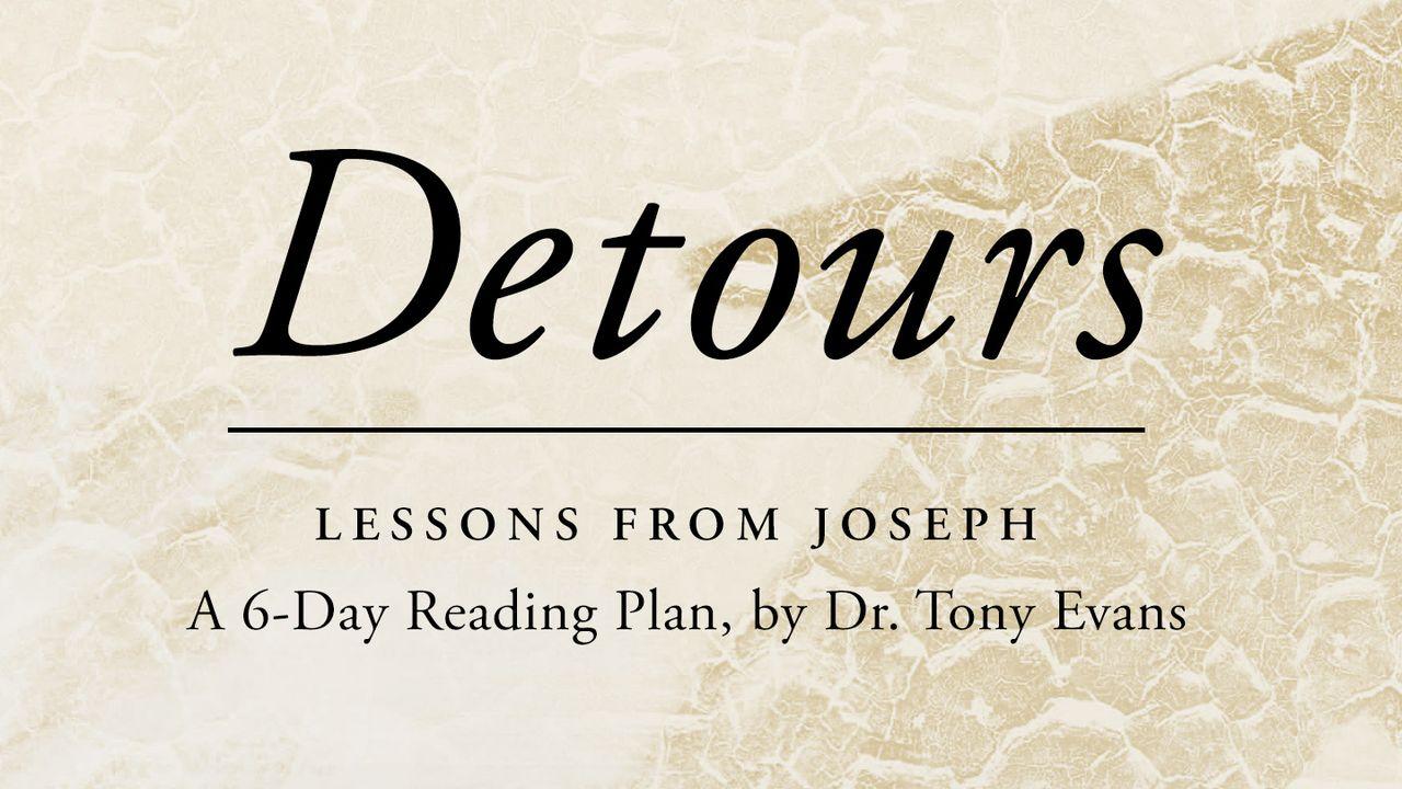 Detours: Lessons From Joseph