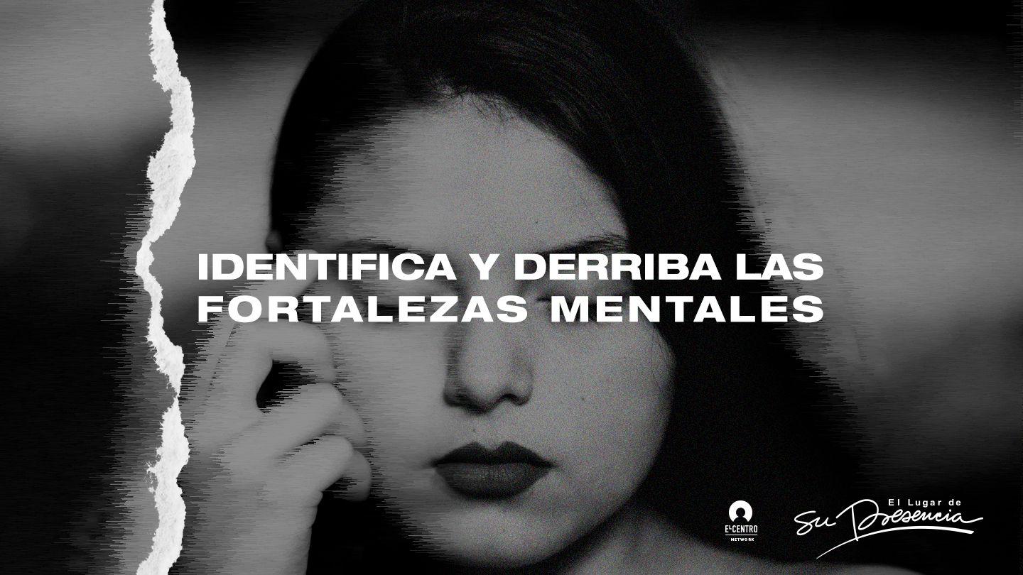 Identifica y derriba las fortalezas mentales  1 Corintios 4:5 Biblia Reina Valera 1960