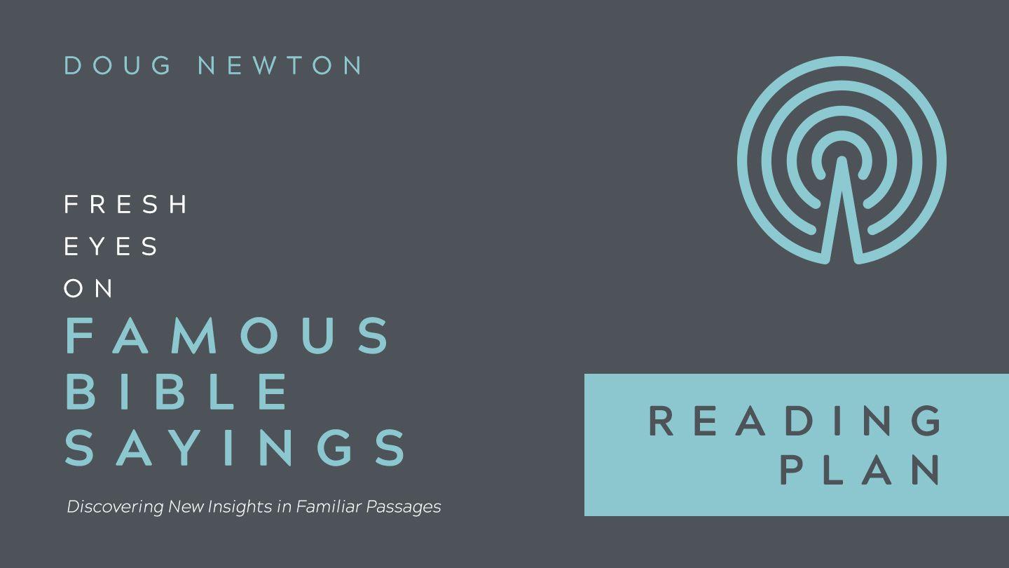 Fresh Eyes On Famous Bible Sayings - Love Your Neighbor Efeským 5:1-5 Bible 21