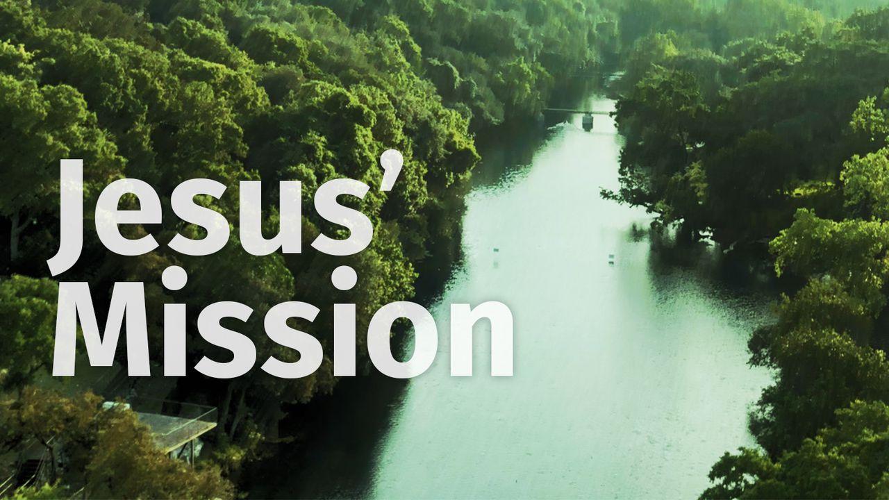 EncounterLife Jesus' Mission