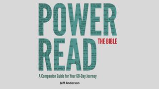 Power Read The Bible In 60 Days With Jeff Anderson