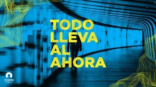 Todo lleva al ahora Éxodo 14:10-14 Nueva Traducción Viviente