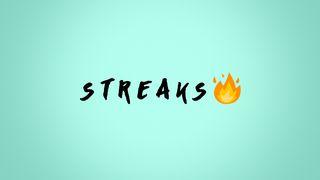 Streaks: Worship