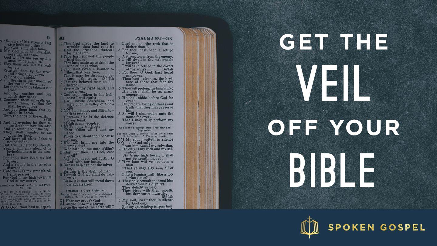 Get The Veil Off Your Bible Exodus 34:33-35 King James Version