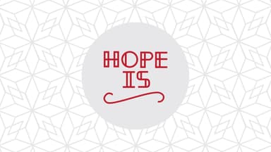 Hope Is