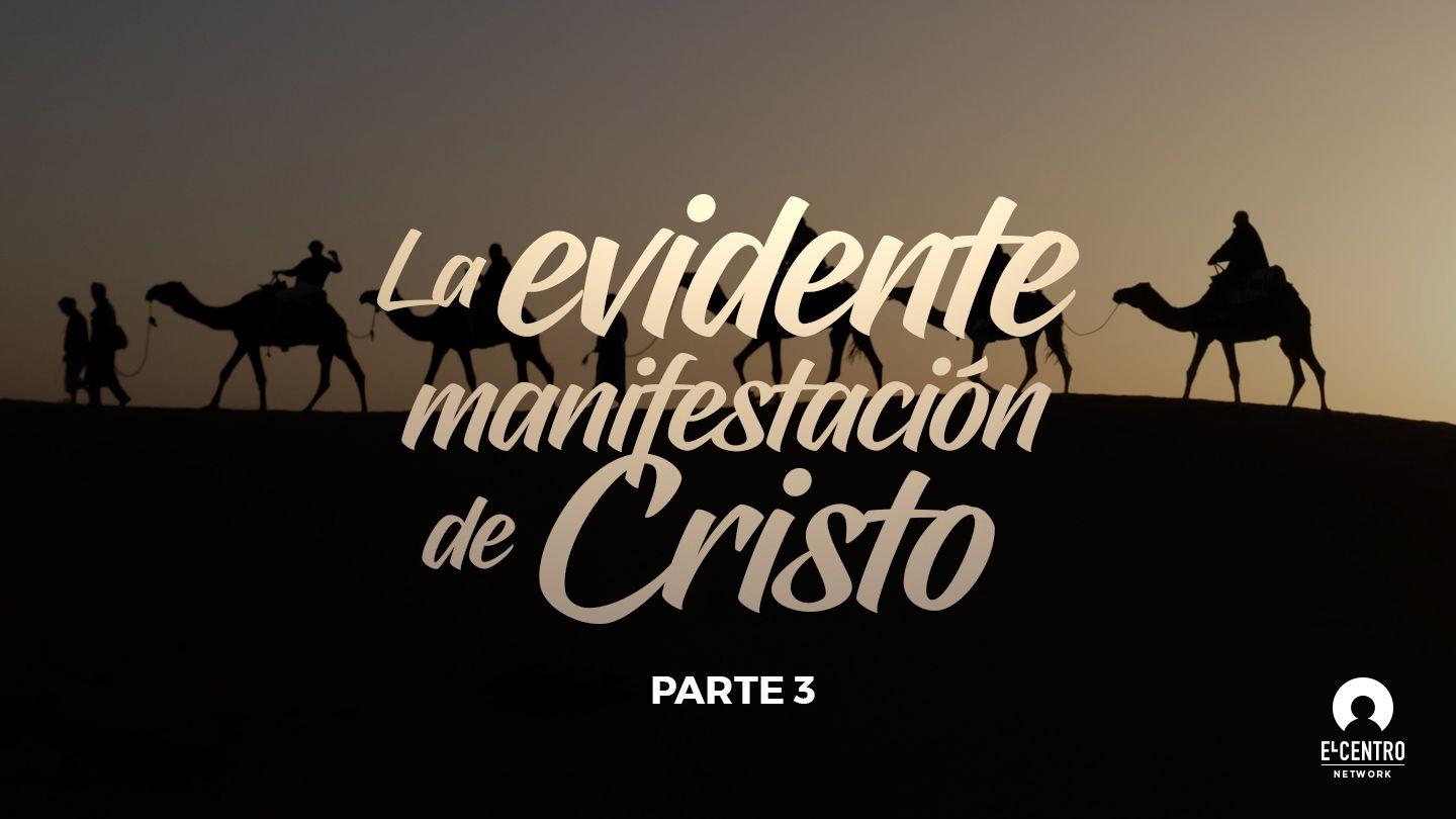 La evidente manifestación de Cristo, Parte 3 Juan 2:1 Nueva Traducción Viviente