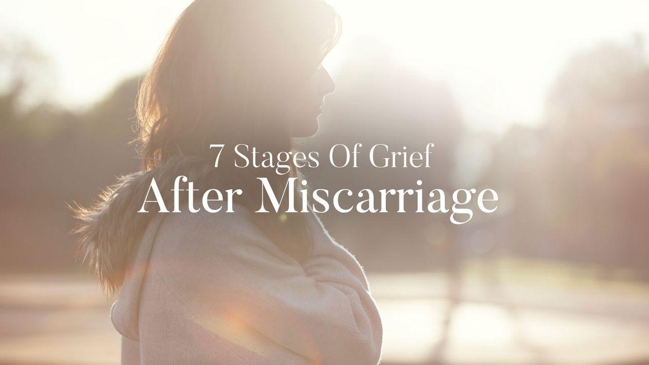 7 Stages Of Grief After Miscarriage