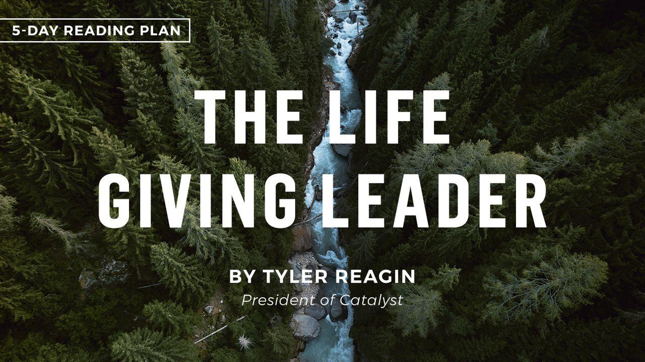 The Life-Giving Leader