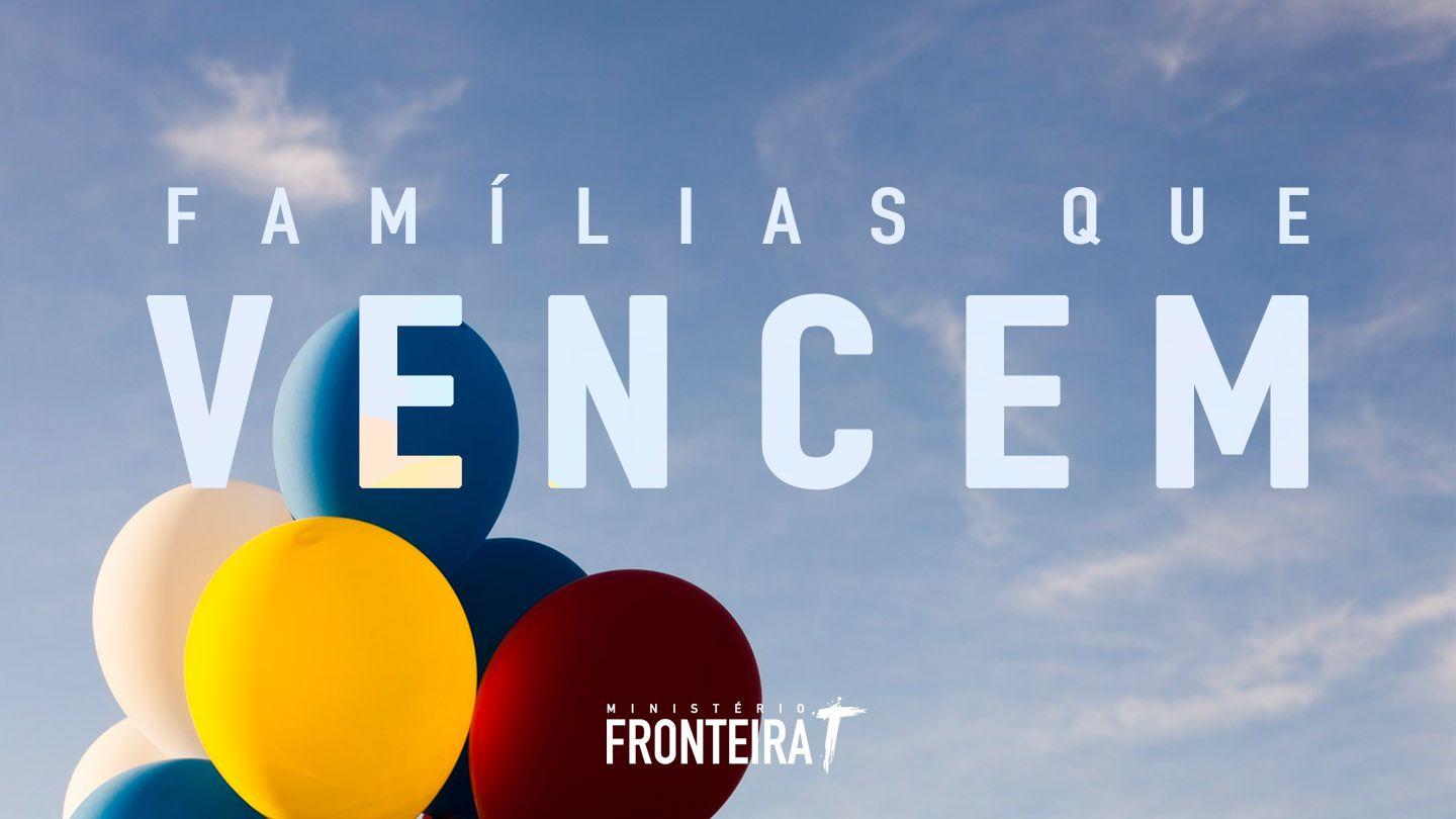 Famílias que Vencem Kutoma 6:6 Sena