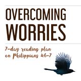 Overcoming Worries