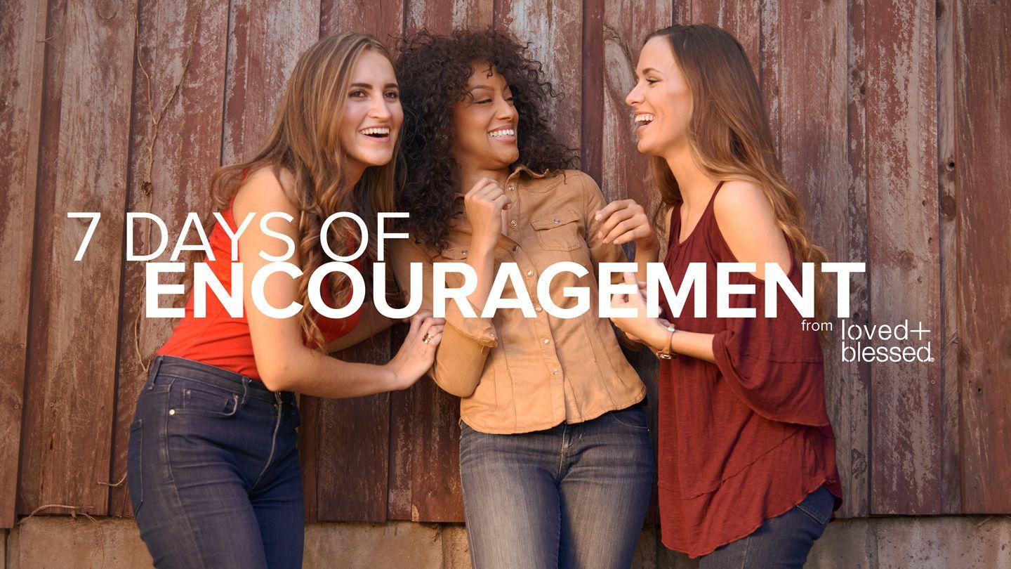 7 Days Of Encouragement To Know You’re Loved+Blessed Psalms 150:6 New American Standard Bible - NASB 1995