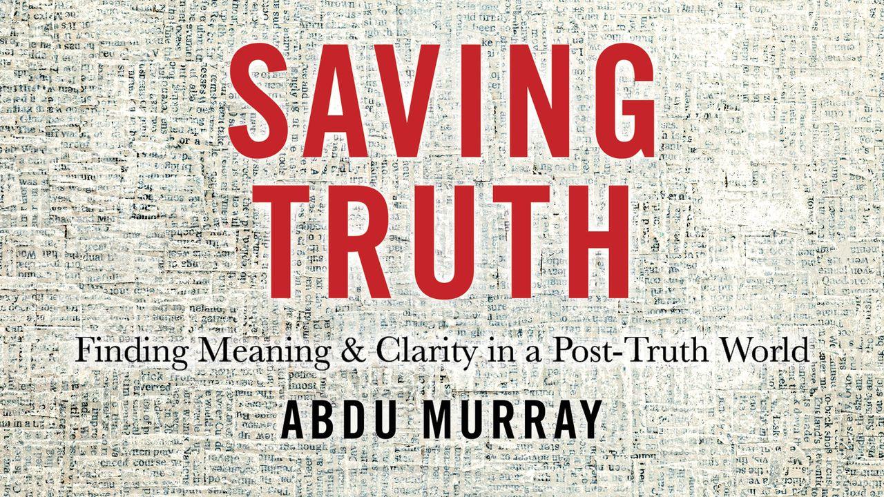 Saving Truth