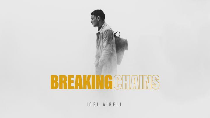 Breaking Chains