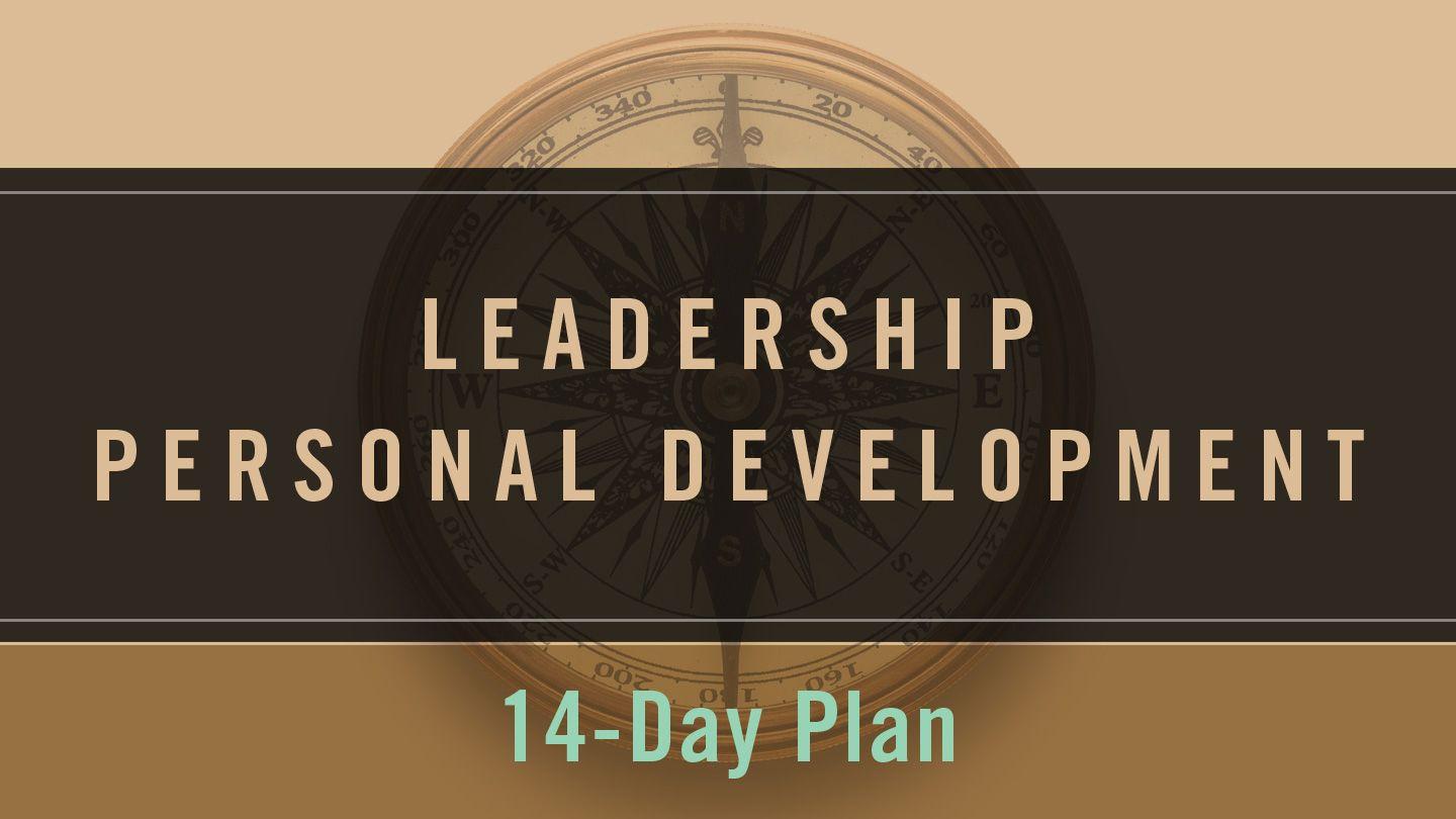 Leadership Personal Development John 2:13-17 King James Version