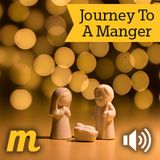 Journey To A Manger