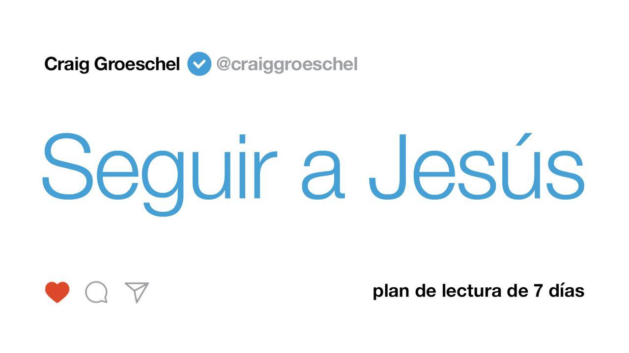 Seguir a Jesús