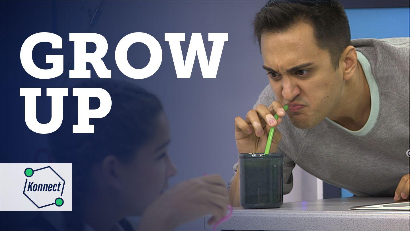 Grow Up!