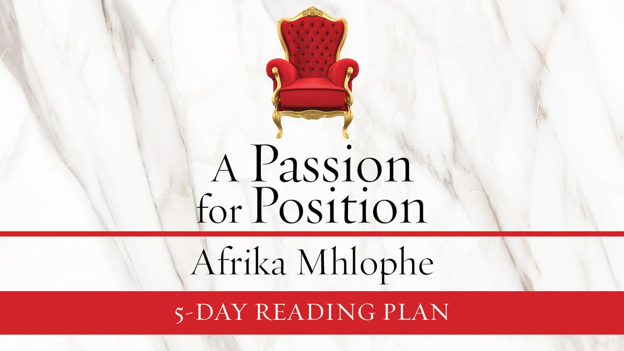 A Passion For Position By Afrika Mhlophe