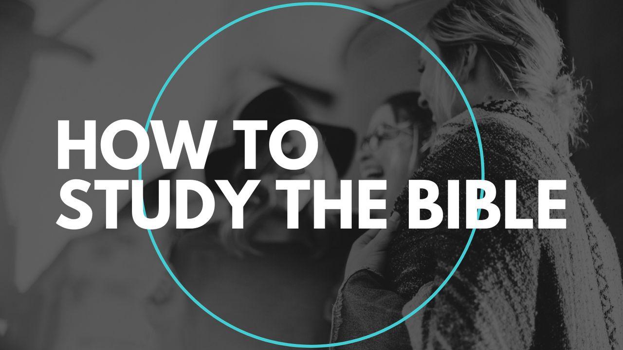 Como estudiar la Biblia (Fundamentos)