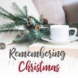 Remembering Christmas