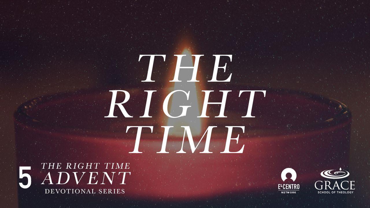 The Right Time