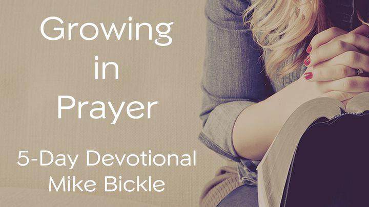 Growing In Prayer Devotional