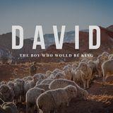 David: The Boy Who Would Be King