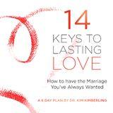 14 Keys To Lasting Love 