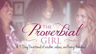 La chica proverbial: sabiduría, valores y ser fabulosa