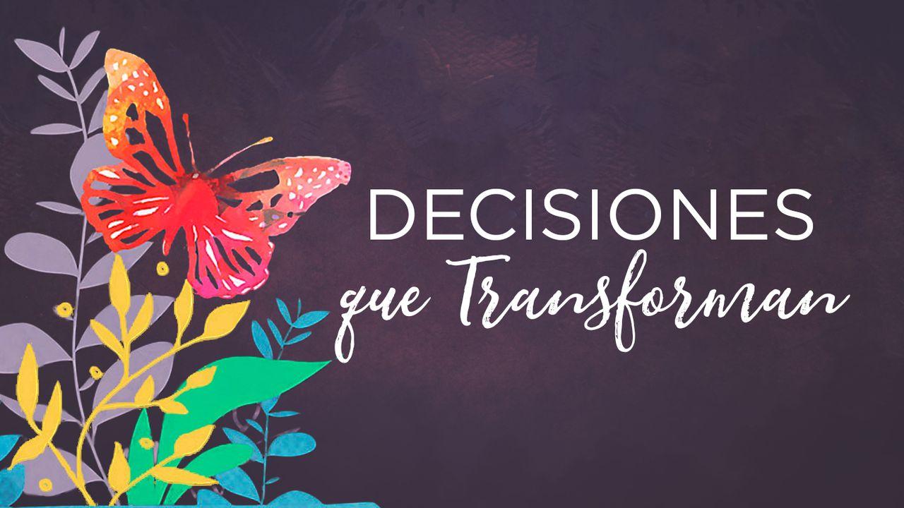 Decisiones que transforman 