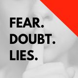 Fear, Doubt, Lies: Tools Of The Accuser