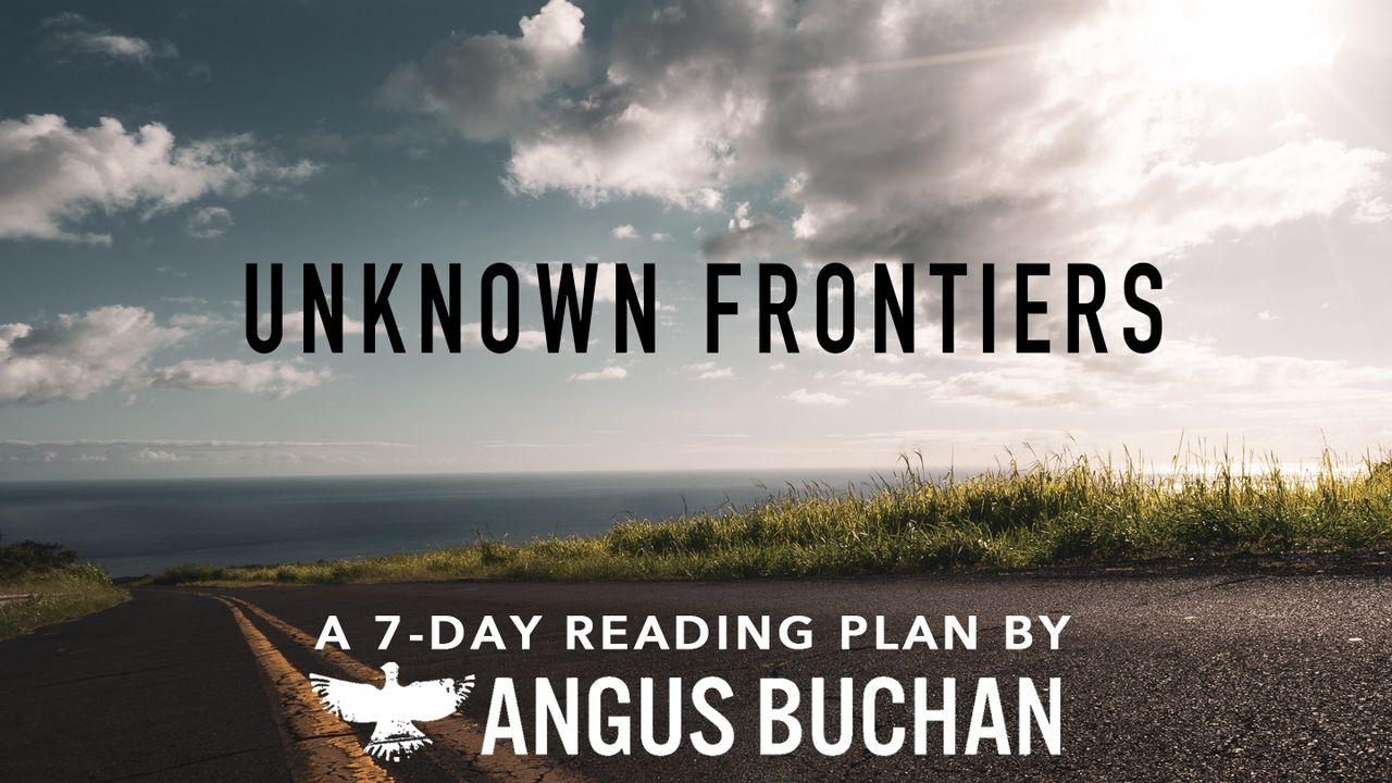 Unknown Frontiers 