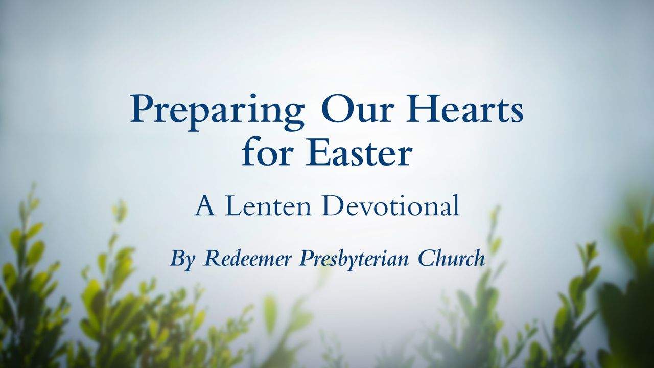 預備我們的心迎接復活節的來臨：大齋期靈修計劃
