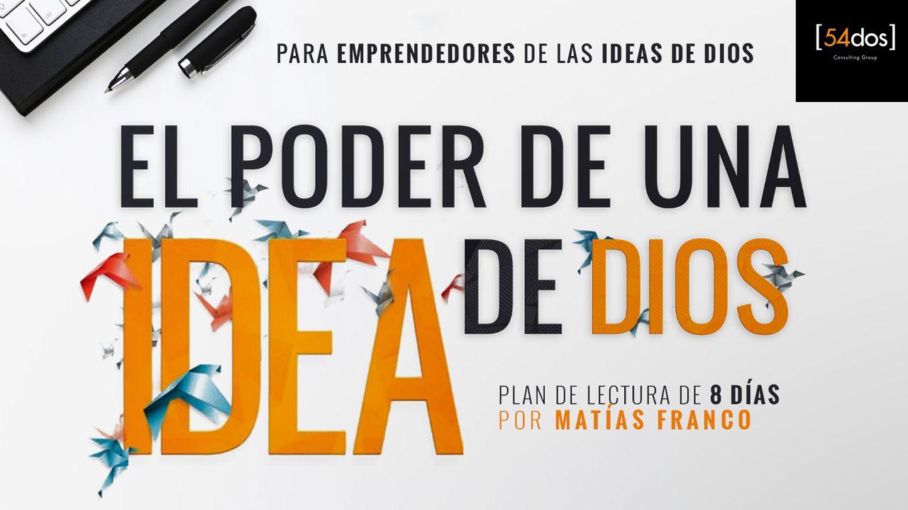 El Poder De Una Idea De Dios