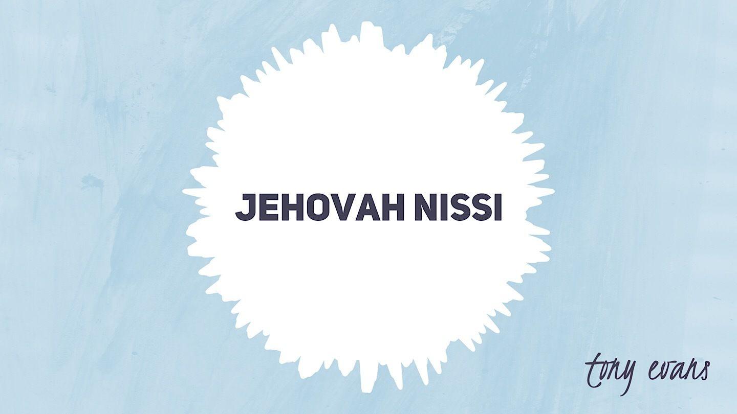 Jehovah Nissi Exodus 17:15 English Standard Version Revision 2016