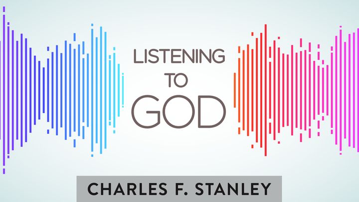 學習聆聽上帝的聲音——查爾斯·史丹利