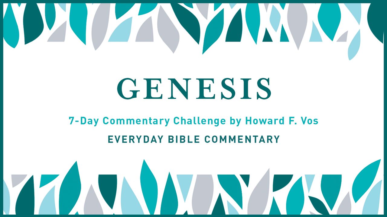 7-Day Commentary Challenge - Genesis 1-3
