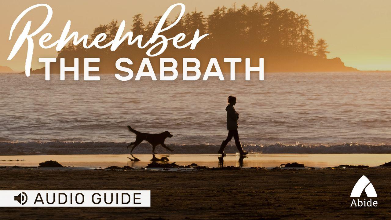 Remember The Sabbath