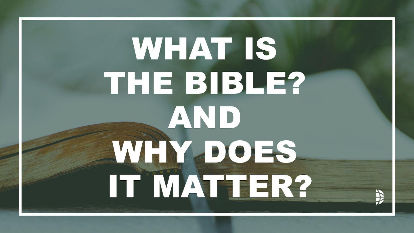What Is The Bible, And Why Does It Matter? Evvan 5:39-40 Skolt Koltta Gospel of John 1988