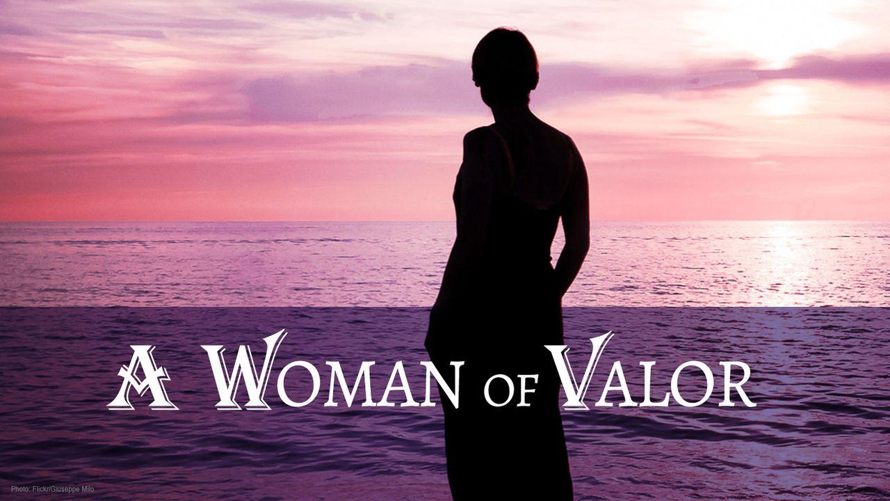 A Woman of Valor