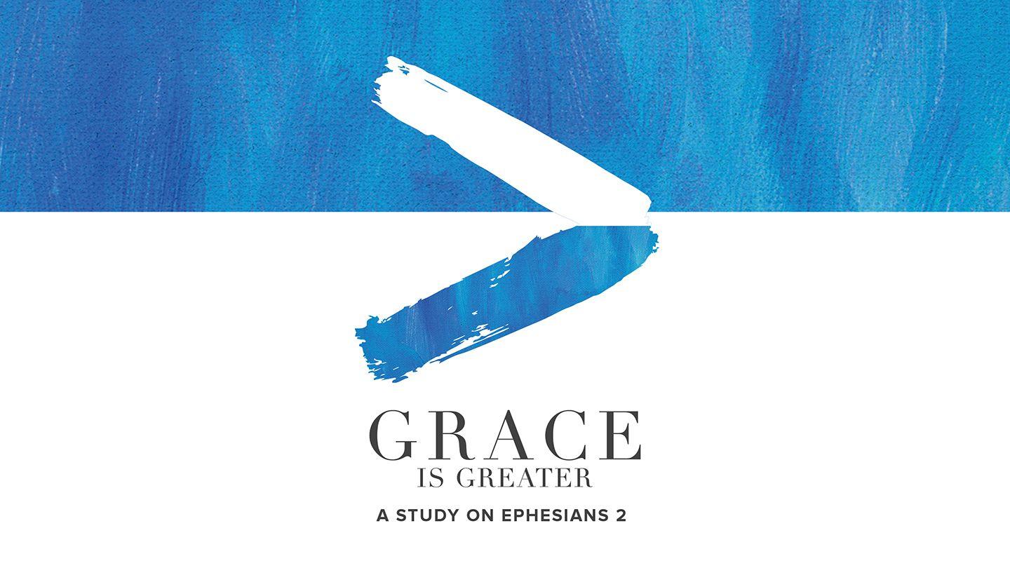 Grace Is Greater