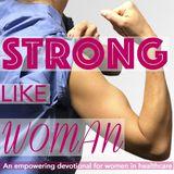 Strong Like Woman